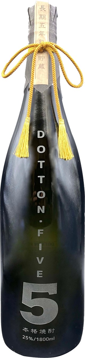 DOTTON FIVE 1,800ml 五年貯蔵 25°