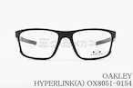 OAKLEY メガネ HYPER LINK(A) OX8051-0154 ウェリントン アジアンフィット ハイパーリンク オークリー 正規品