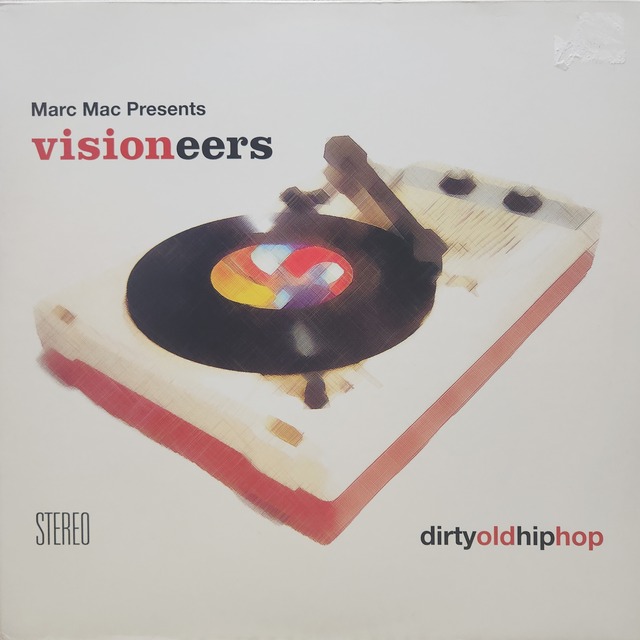 Marc Mac Presents Visioneers / Dirty Old Hip Hop [BBELP071] - メイン画像