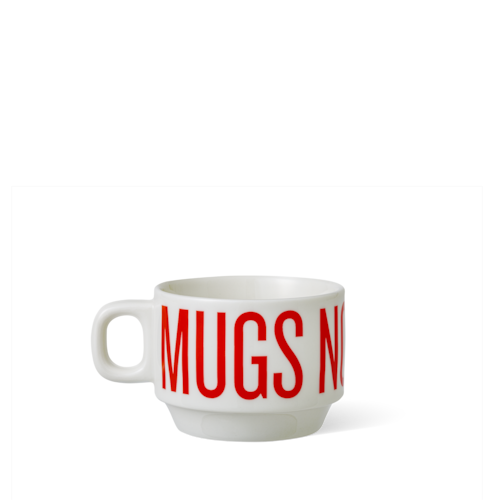 MUGS NOT DRUGS スタッキングマグカップ < SAME AGAIN / BACK TO WORK >