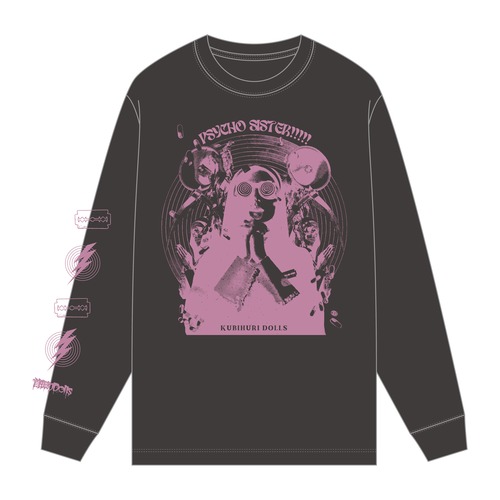 PSYCHO SISTER!!!!! L/S T-Shirt