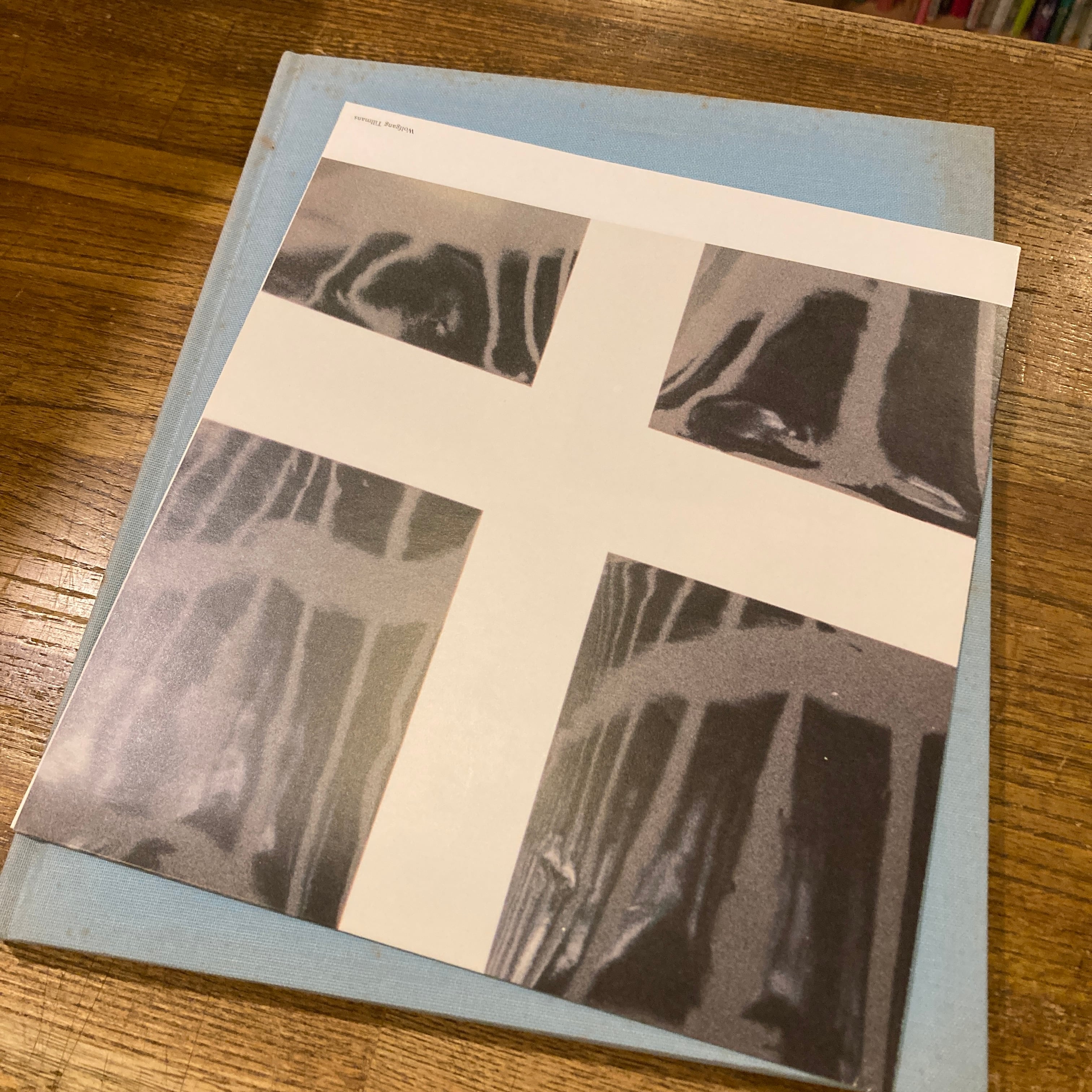 Freedom From The Known / Wolfgang Tillmans（ヴォルフガング