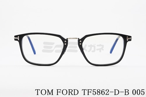 TOM FORD ブルーライトカット TF5862-D-B 005 日本限定 スクエア コンビネーション メンズ レディース 眼鏡 メガネフレーム トムフォード