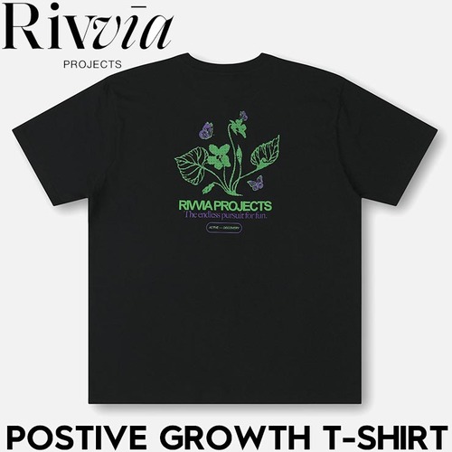 半袖Tシャツ Rivvia PROJECTS リヴィアプロジェクツ POSITIVE GROWTH T-SHIRT RTE-25114 BLK 日本代理店正規品L