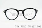 TOM FORD メガネフレーム TF5497 002 ボストンコンビネーション メンズ レディース 眼鏡 おしゃれ アジアンフィット サングラス トムフォード