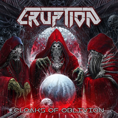 ERUPTION "Cloaks of Oblivion"