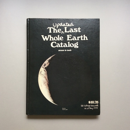 The Last Whole Earth Catalog 【Hardcover】（ホールアースカタログ）