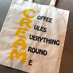 RIVERSIDE BASE 『C.R.E.A.M.』 TOTE BAG