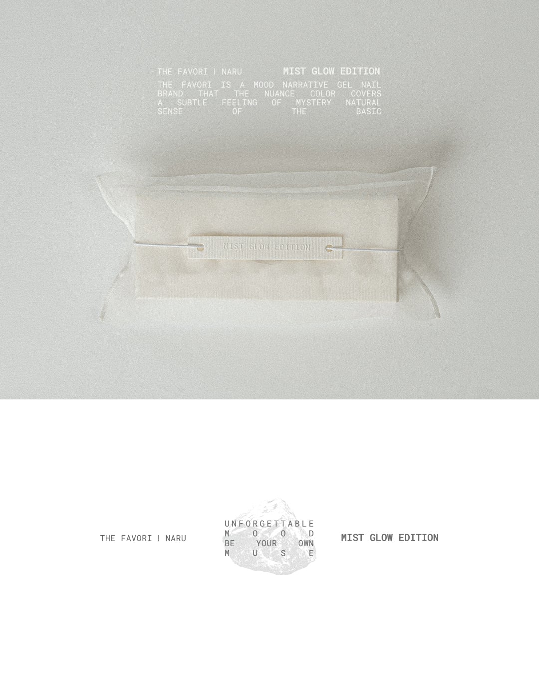 THE FAVORI × NARU〉MIST GLOW EDITION | THE FAVORI JAPAN OFFICIAL