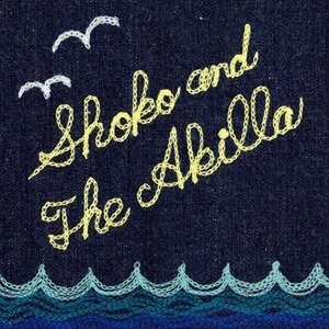 SHOKO & THE AKILLA / SHOKO & THE AKILLA(CD)