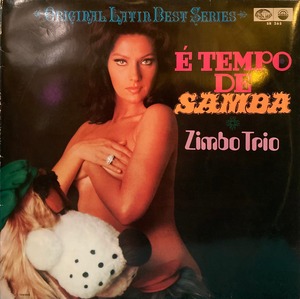 Zimbo Trio / E Tempo De Samba