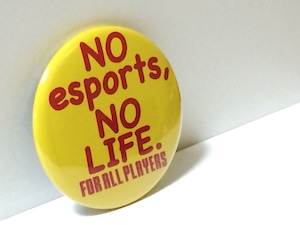 NO esports NO LIFE 缶バッジ