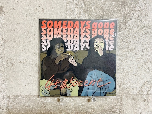 Someday's gone / 45$50cent