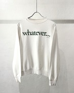90s TULTEX "whatever" Print Sweat Shirt USA製