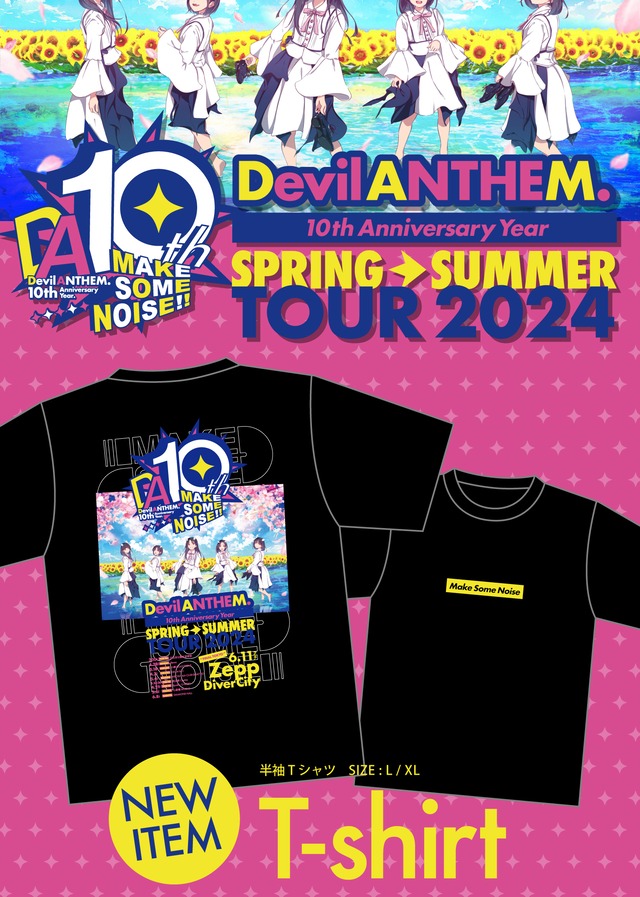 Devil ANTHEM. / Devil ANTHEM. 10 th Anniversary Year SPRING→SUMMER TOUR 2024記念Tシャツ