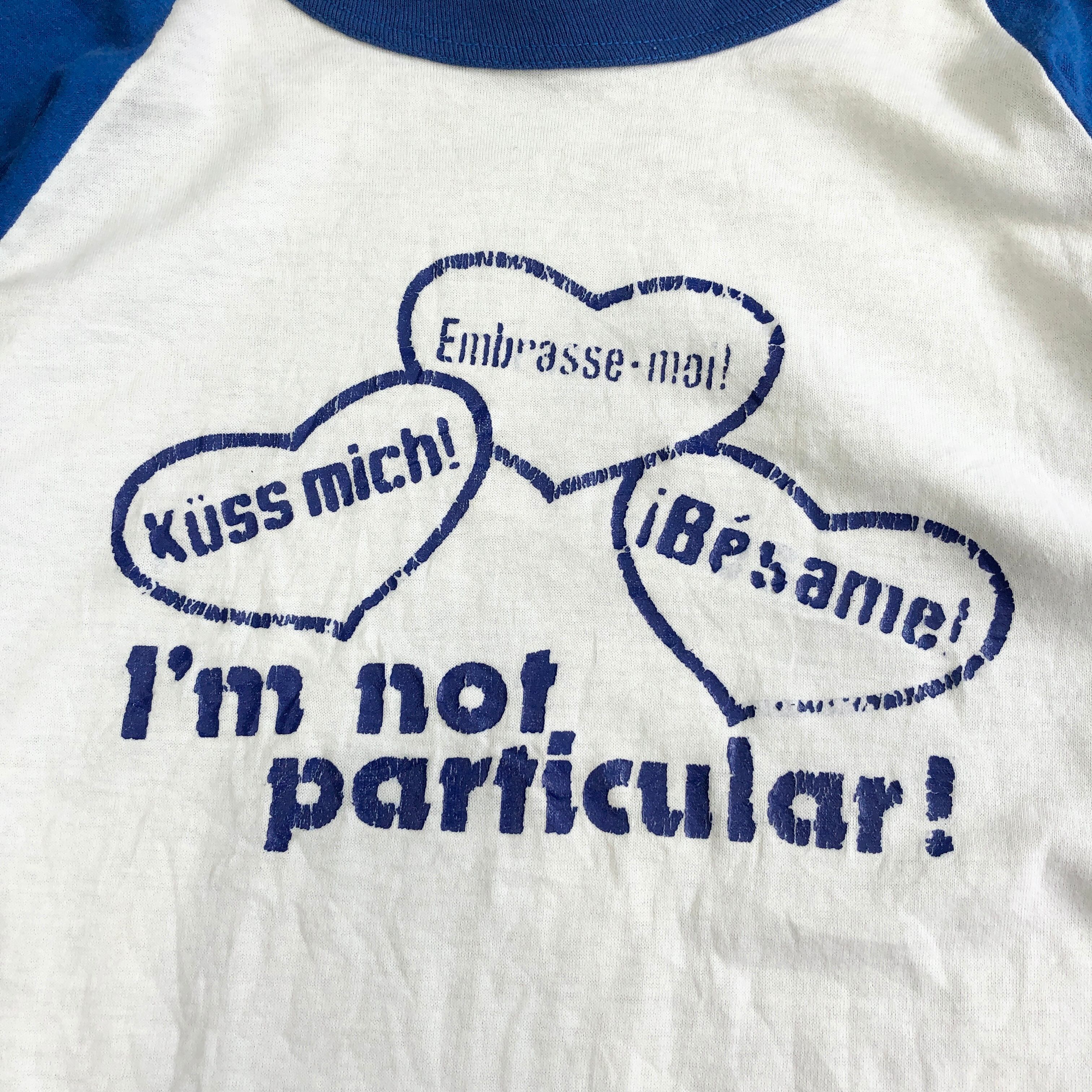 80s “Bantam” I'm not Particular Raglan Tee 80年代