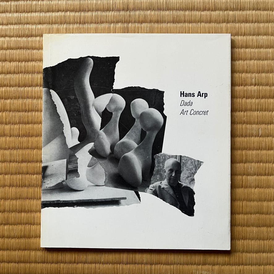 【絶版洋古書】  ハンス・アルプ　Hans Arp 1886 - 1965. Dada. Art Concret Bremen Graphisches Kabinett Wolfgang Werner 1991  [3100178]