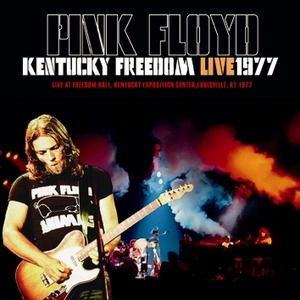 NEW PINK FLOYD KENTUCKY FREEDOM: LIVE 1977   1CDR  Free Shipping