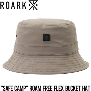 バケットハット 帽子 ROARK ロアーク SAFE CAMP ROAM FREE FLEX BUCKET HAT - MID HEIGHT RHJ1012-TPE 日本代理店正規品