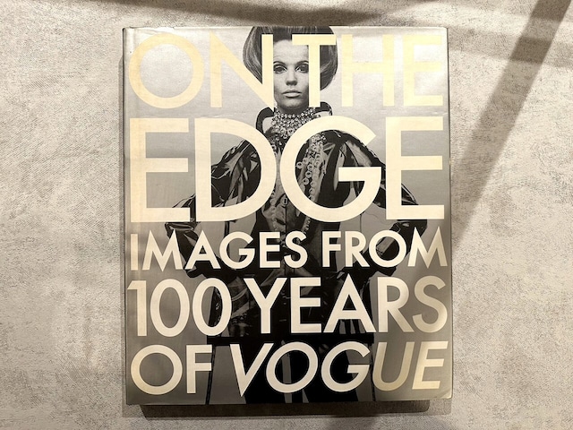 【VF246】On the Edge: Images from 100 Years of Vogue /visual book