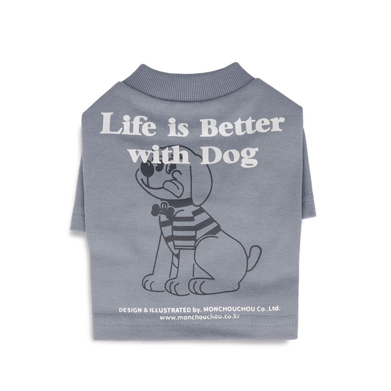 Life is Better with Dog T-shirt-Blue / monchouchou