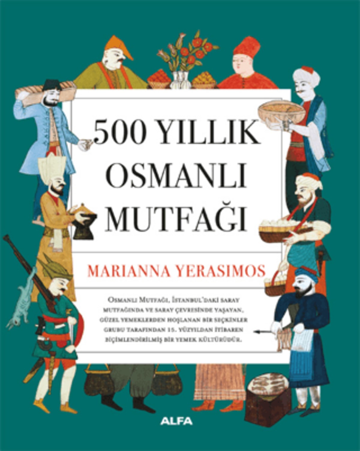 トルコ料理 オスマン帝国500年の宮廷料理 食文化 / 500 Yıllık Osmanlı