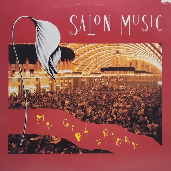 Salon Music / My Girl Friday [C28A0297] - 画像1