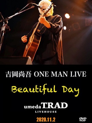 LIVE DVD 「Beautiful Day」