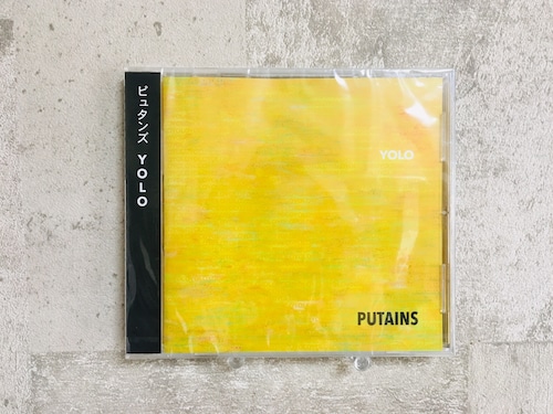 PUTAINS / YOLO