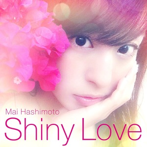 シングルCD Shiny Love