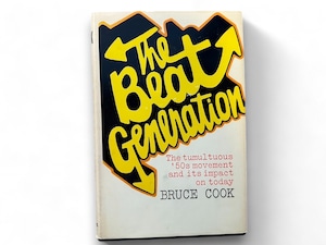 【SL340】【FIRST EDITION】 The Beat Generation(1971)/ Bruce Cook