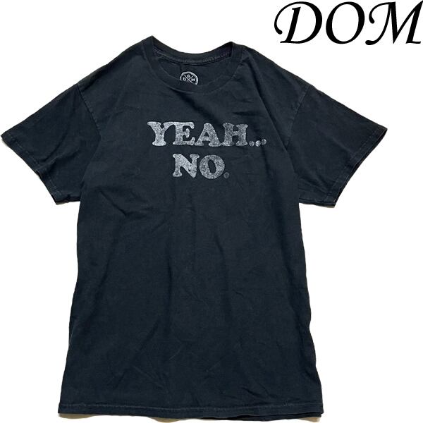 1点物◇DOM黒YeahNoアートプリントTシャツ古着メンズL/XLレディース