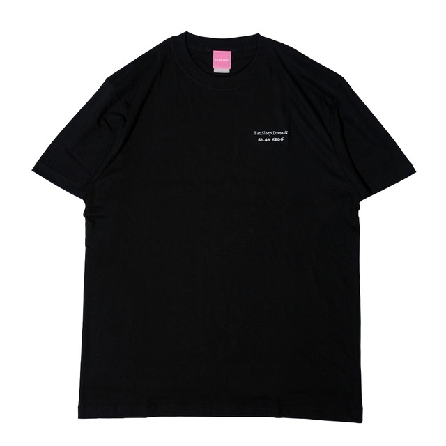 Eat,Sleep,Dress LOGO T-shirts "BLACK"