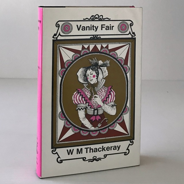 Vanity Fair ＜Everyman's library＞ W. M. Thackeray   虚栄の市　ウィリアム・メイクピース・サッカレー