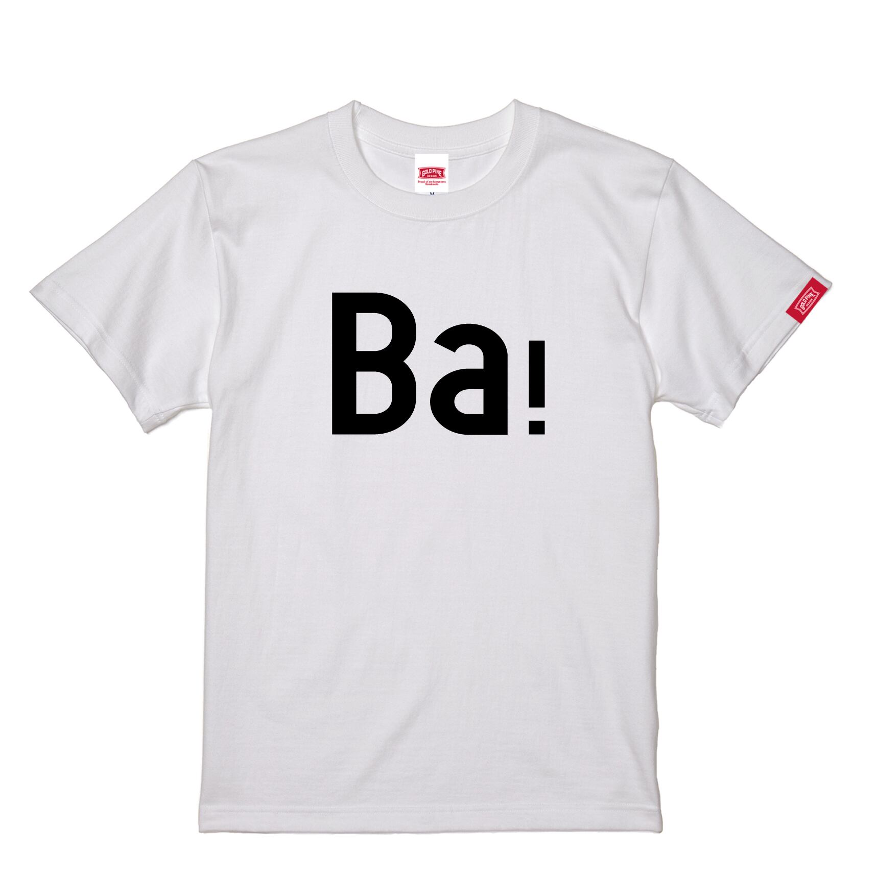 Ba！-Tshirt【Adult】White