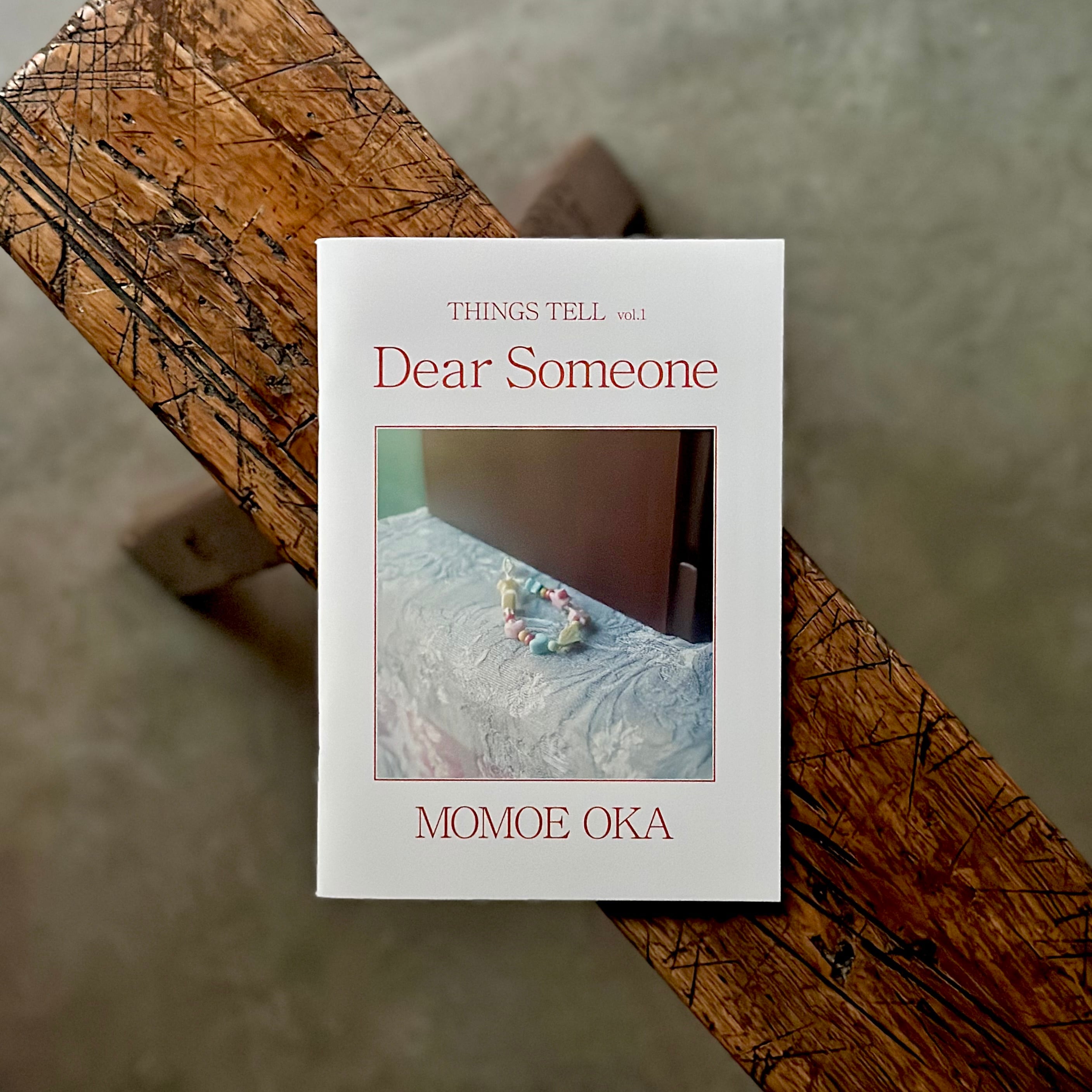 THINGS TELL vol.1 Dear Someone