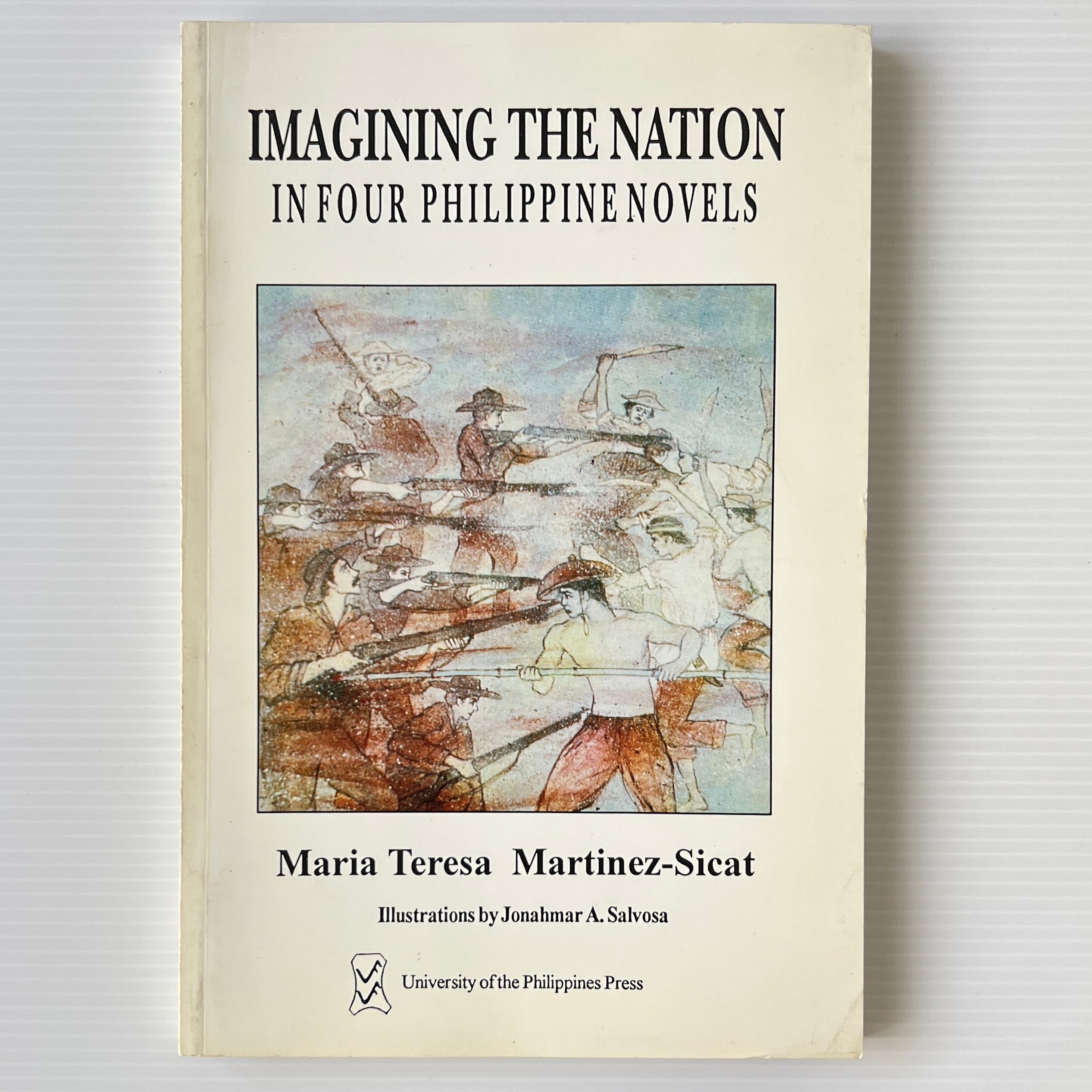 Imagining the Nation in Four Philippine Novels / Martinez-Sicat, Maria Teresa / University of the Philippines Press
