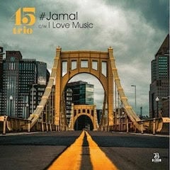 【7"】45trio - #Jamal / I Love Music