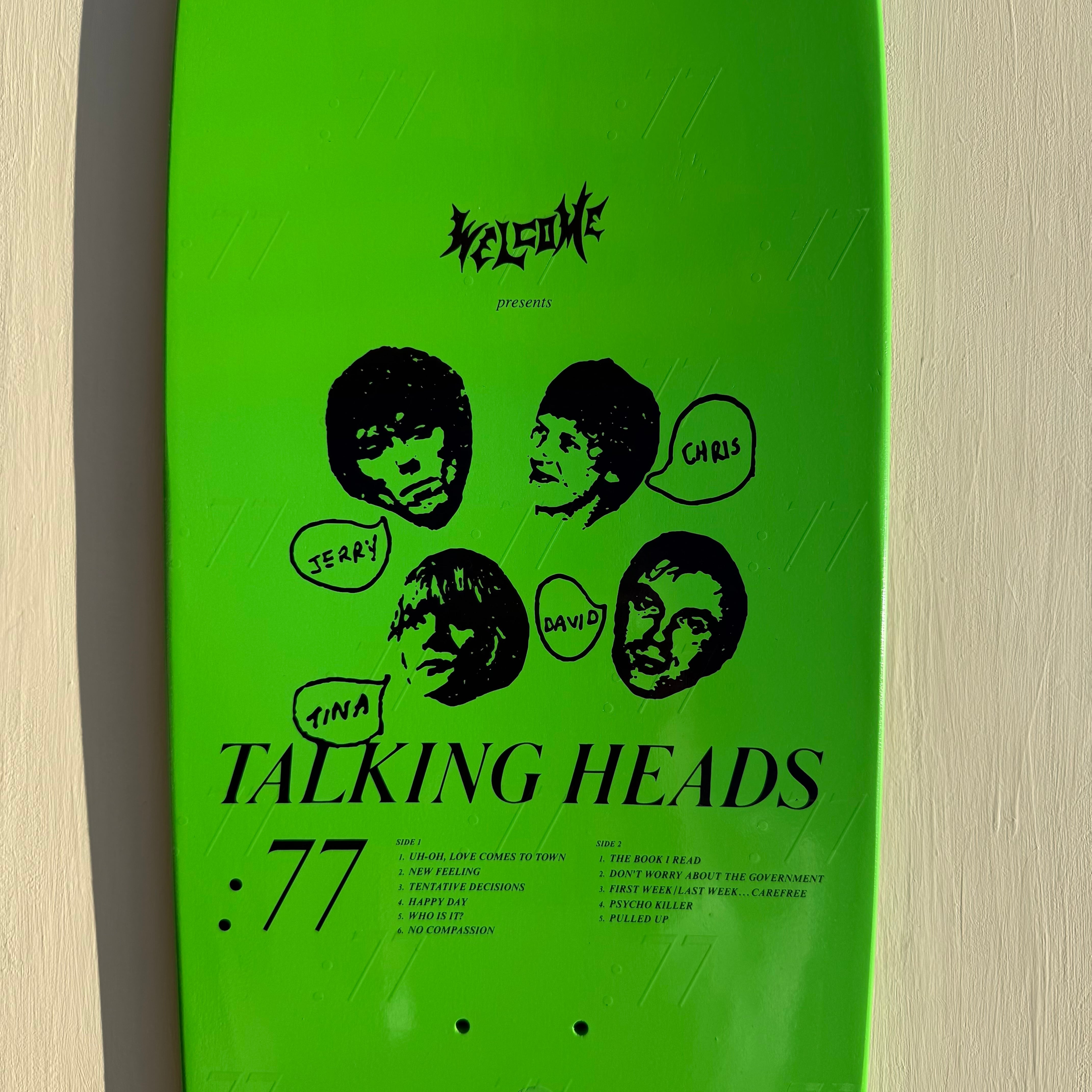 Talking Heads x Welcome Skateboards 