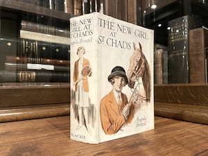 【DP426】THE NEW GIRL AT ST. CHAD'S - A Story of School Life / display book