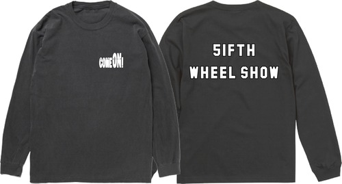 5IFTH WHEEL SHOW　＜WB＞　L/S Tee　pepper