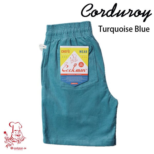 Chef Short pants Corduroy Turquoise Blue シェフ ショートパンツ コーデュロイ ターコイズブルー UNISEX 男女兼用 Cookman クックマン イージーパンツ アメリカ