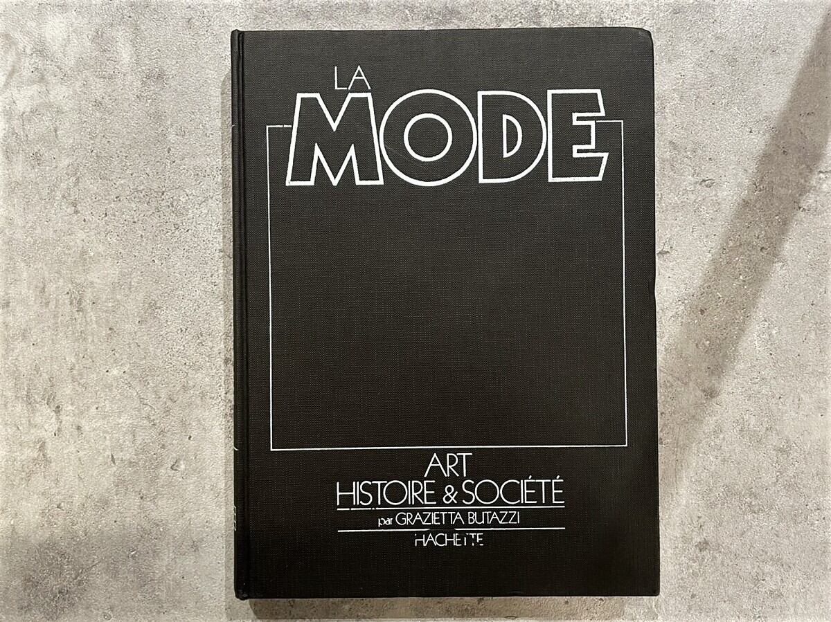 【VF205】La Mode : Art, histoire et société /visual book