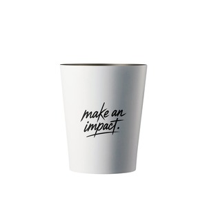 make an impact. タンブラー