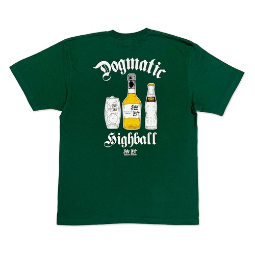 【 DG118 】Dogmatic Highball  T-SHIRT ivy green