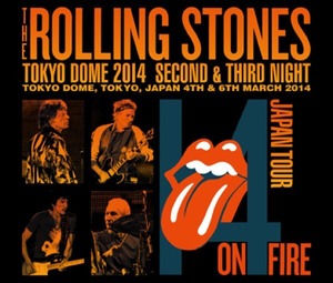 NEW  THE ROLLING STONES    TOKYO DOME 2014 SECOND & THIRD NIGHT  4CDR Free Shipping Japan Tour