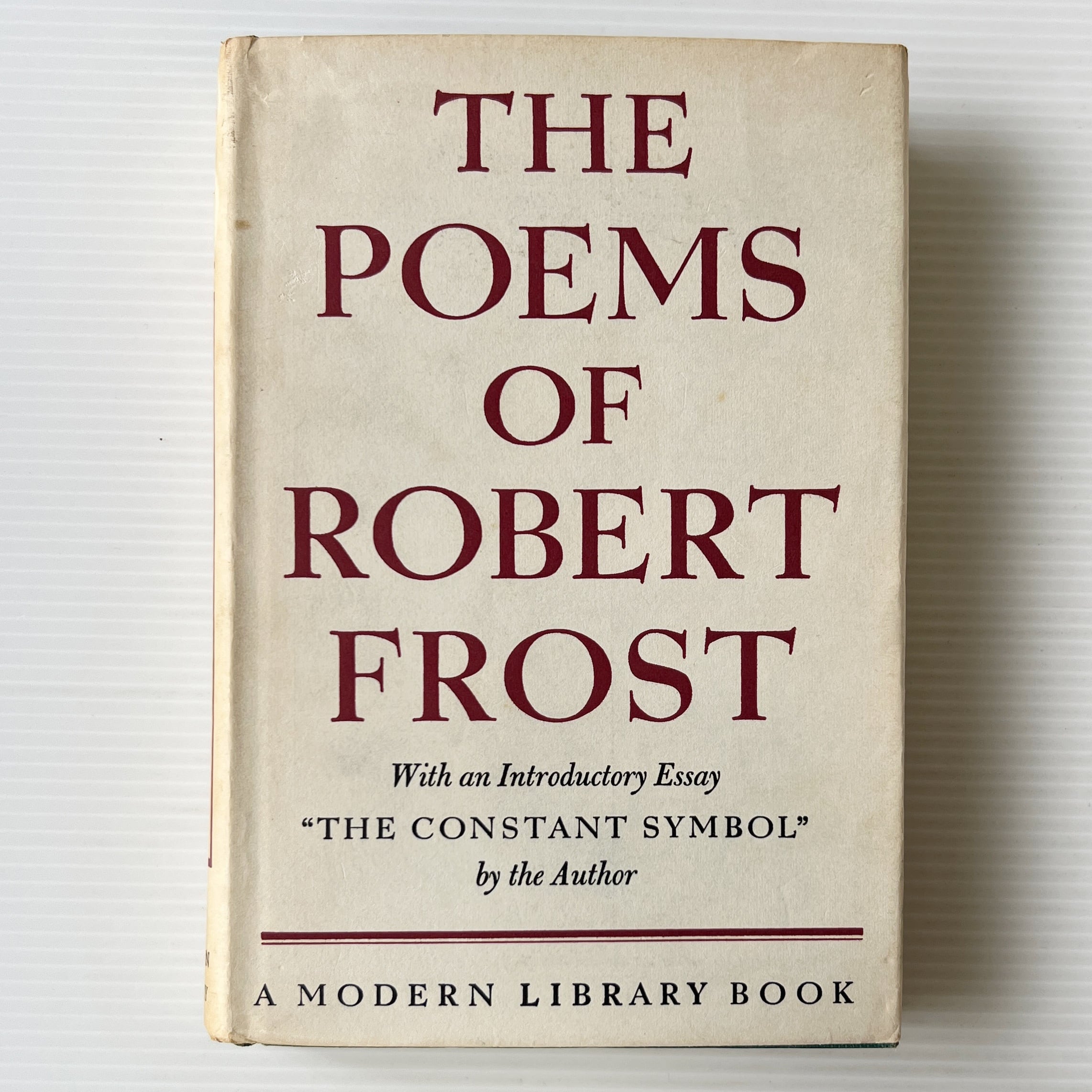 The Poems of Robert Frost / Robert Frost ロバート・フロスト / The Modern Library