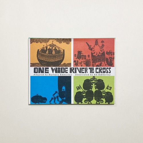 Barbara Emberley , Ed Emberley / One Wide River to Cross