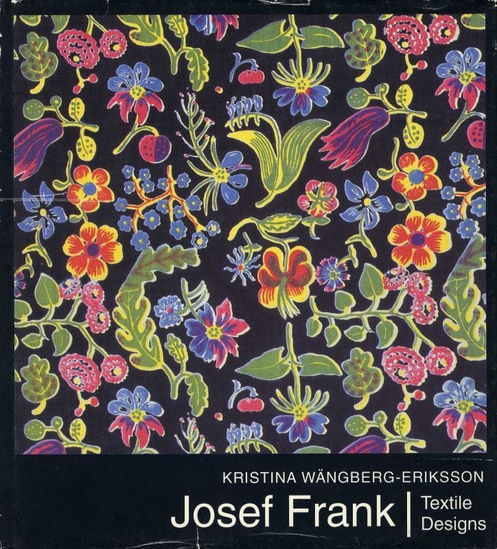 Josef Frank: Textile Designs ヨーゼフフランク Josef Frank Textile Designs | magnif