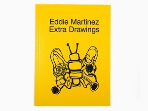 EDDIE MARTINEZ - EXTRA DRAWINGS